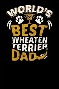 World's Best Wheaten Terrier Dad