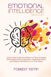 Emotional Intelligence Mastery