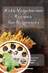 Keto Vegetarian Recipes for Beginners