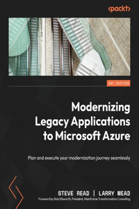 Modernizing Legacy Applications to Microsoft Azure