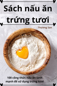 Sách nấu ăn trứng tươi