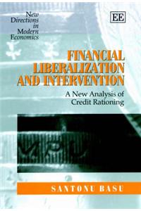 Financial Liberalization and Intervention