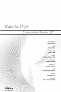 Chorale and Hymn Preludes Set 1