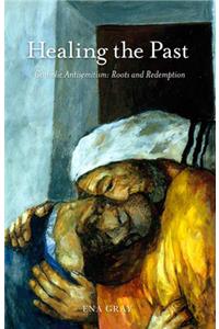 Healing the Past