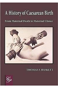 History of Caesarean Birth