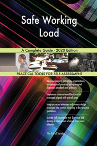Safe Working Load A Complete Guide - 2020 Edition