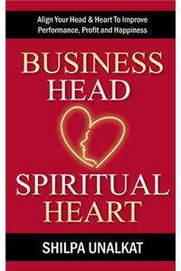Business Head, Spiritual Heart