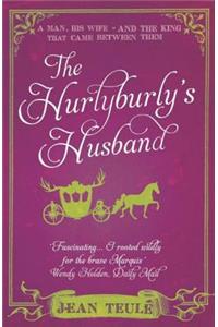 The Hurlyburly's Husband