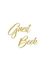 Gold Guest Book, Weddings, Anniversary, Party's, Special Occasions, Wake, Funeral, Memories, Christening, Baptism, Visitors Book, Guests Comments, Vacation Home Guest Book, Beach House Guest Book, Comments Book and Visitor Book (Hardback)