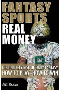 Fantasy Sports, Real Money