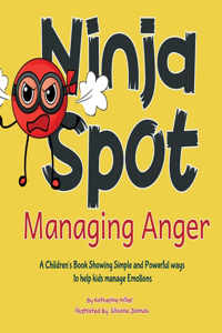 Ninja Spot Managing Anger