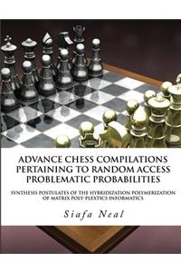 Compilations Pertaining To Random Access Problematic Probabilities-Double Set Game (D.2.50)- Book 2 Vol. 3: Synthesis Postulates Of the Hybridization Polymerization of Matrix Poly-Plextics Informatics.