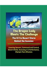 The Dragon Lady Meets The Challenge