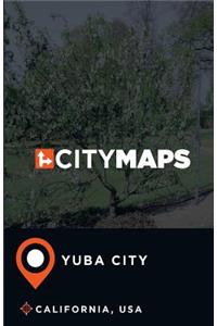 City Maps Yuba City California, USA