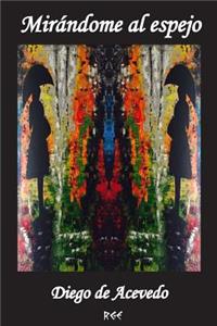 Mirandome Al Espejo