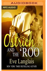Ostrich and the 'roo