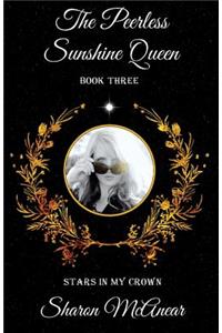 The Peerless Sunshine Queen