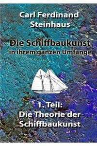 Die Schiffbaukunst in ihrem ganzen Umfange