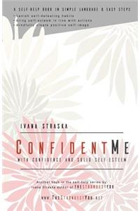 Confident Me