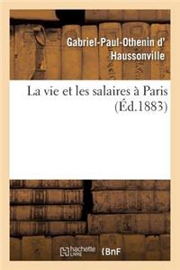La Vie Et Les Salaires À Paris