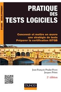 Pratique Des Tests Logiciels - 2e Ed.