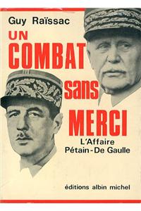 Combat Sans Merci (Un)