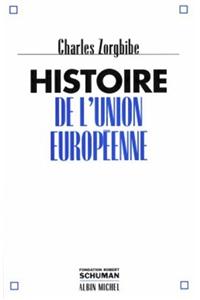 Histoire de L'Union Europeenne