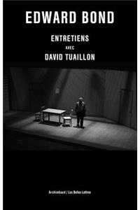 Entretiens Avec David Tuaillon