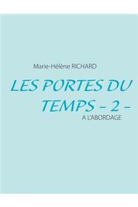 Les Portes du Temps - 2 -