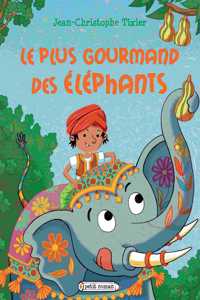 Le plus gourmand des elephants