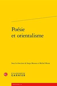 Poesie Et Orientalisme