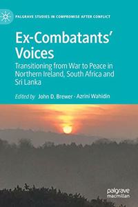 Ex-Combatants' Voices