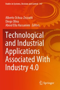 Technological and Industrial Applications Associated with Industry 4.0