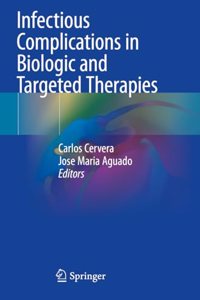 Infectious Complications in Biologic and Targeted Therapies