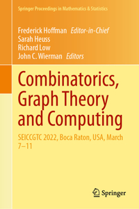 Combinatorics, Graph Theory and Computing: Seiccgtc 2022, Boca Raton, Usa, March 7-11