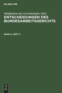 Entscheidungen des Bundesarbeitsgerichts Entscheidungen des Bundesarbeitsgerichts