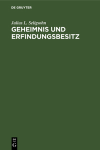 Geheimnis Und Erfindungsbesitz