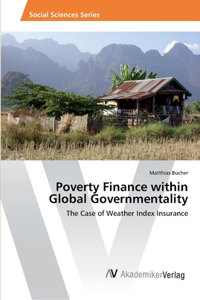 Poverty Finance within Global Governmentality