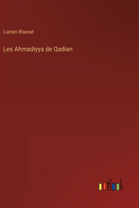 Les Ahmadiyya de Qadian