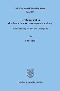 Der Bundesrat in Der Deutschen Verfassungsentwicklung
