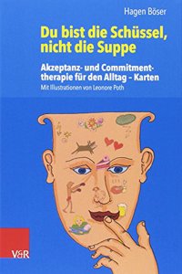 Du Bist Die Schussel, Nicht Die Suppe