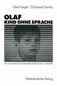 Olaf — Kind ohne Sprache