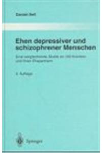 Ehen Depressiver Und Schizophrener Menschen