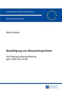 Bewaeltigung Von Masseneinspruechen