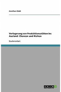 Verlagerung von Produktionsstätten ins Ausland