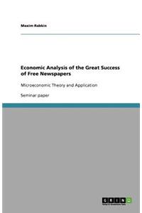 Economic Analysis of the Great Success of Free Newspapers