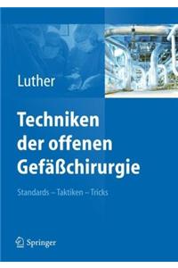 Techniken Der Offenen Gefäßchirurgie