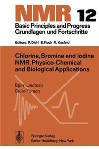 Chlorine, Bromine and Iodine NMR