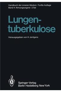 Lungentuberkulose