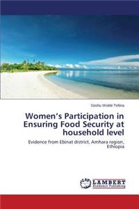 Women's Participation in Ensuring Food Security at Household Level